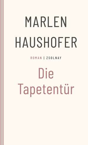 Die Tapetentür de Marlen Haushofer