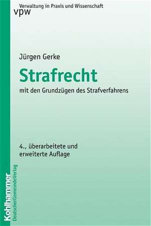 Strafrecht de Jürgen Gerke