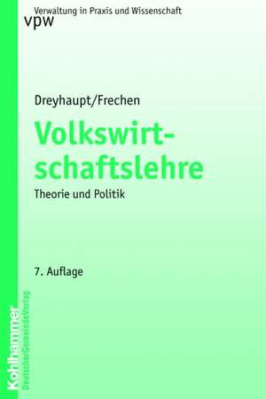 Volkswirtschaftslehre de Klaus-F. Dreyhaupt