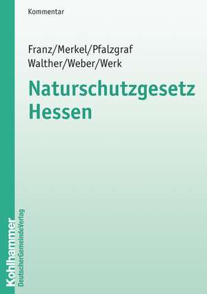 Naturschutzgesetz Hessen de Thorsten Franz