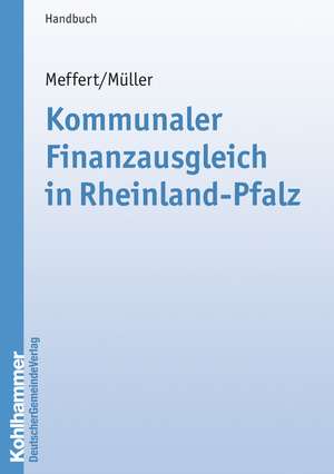 Kommunaler Finanzausgleich in Rheinland-Pfalz de Horst Meffert