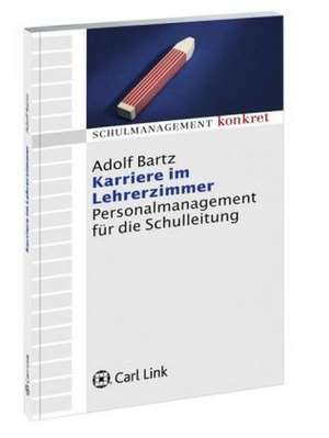 Karriere im Lehrerzimmer de Adolf Bartz