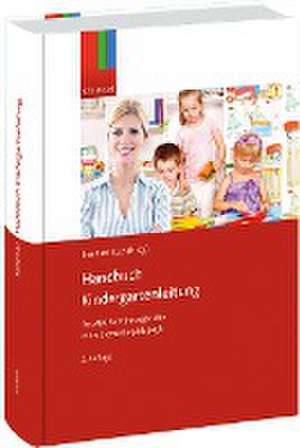 Handbuch Kindergartenleitung - Österreich de Bernhard Koch