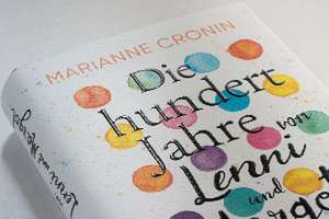 Die hundert Jahre von Lenni und Margot de Marianne Cronin