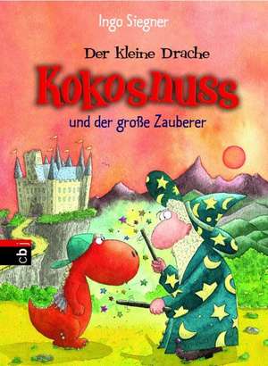 Der kleine Drache Kokosnuss 03 und der große Zauberer de Ingo Siegner