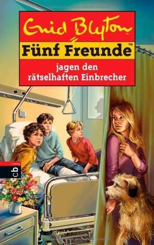 Fünf Freunde 59. Fünf Freunde jagen den rätselhaften Einbrecher de Enid Blyton