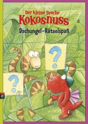 Der kleine Drache Kokosnuss - Dschungel-Rätselspaß de Ingo Siegner