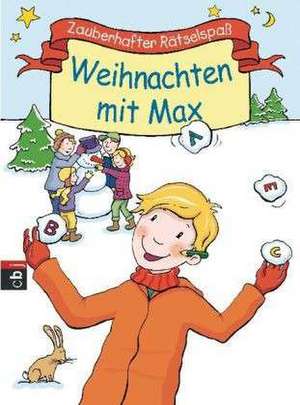 Zauberhafter Rätselspaß - Weihnachten mit Max de Max Martin