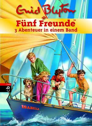 Fünf Freunde. Sammelband 02 de Enid Blyton