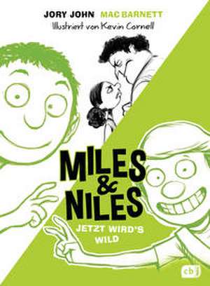 Miles & Niles - Jetzt wird's wild de Jory John