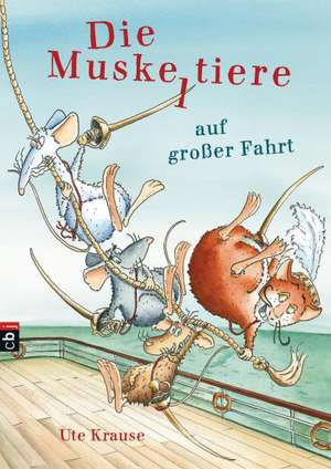 Die Muskeltiere auf großer Fahrt de Ute Krause