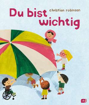 Du bist wichtig de Christian Robinson