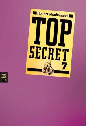 Top Secret 07. Der Verdacht de Robert Muchamore