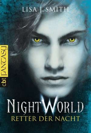 Night World - Retter der Nacht de Lisa J. Smith