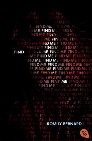 Find me de Romily Bernard