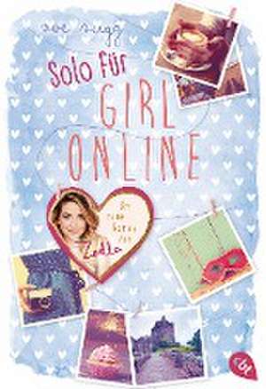 Solo für Girl Online de Zoe Sugg alias Zoella