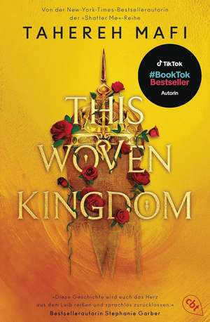 This Woven Kingdom de Tahereh Mafi