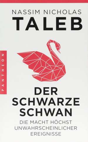 Der Schwarze Schwan de Nassim Nicholas Taleb