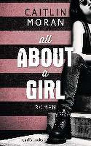 All About a Girl de Caitlin Moran