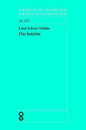 Das Interim de Luise Schorn-Schütte