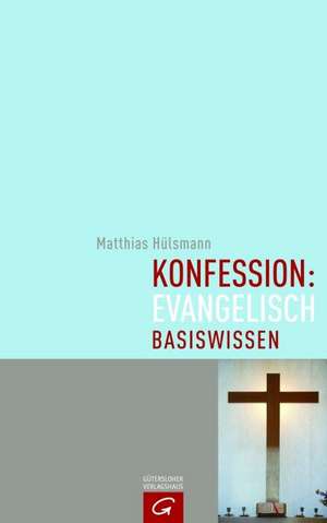 Konfession: evangelisch de Matthias Hülsmann