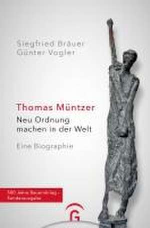 Thomas Müntzer de Siegfried Bräuer