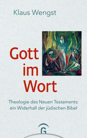 Gott im Wort de Klaus Wengst