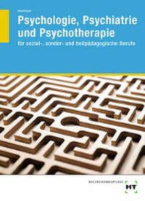 Psychologie, Psychiatrie und Psychotherapie de Stefan Hierholzer