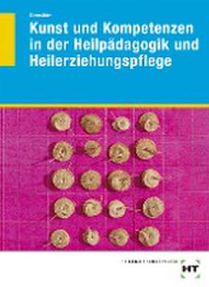 Kunst und Kompetenzen in der Heilpädagogik und Heilerziehungspflege de Akkela Dienstbier