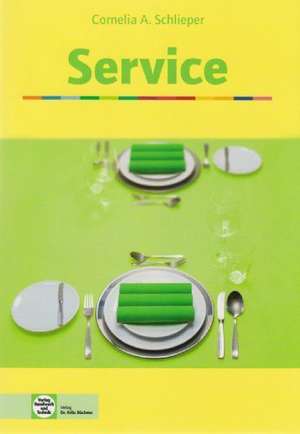 Service de Cornelia A. Schlieper