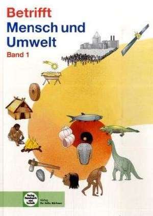 Betrifft Mensch und Umwelt 1 de Cornelia A. Schlieper