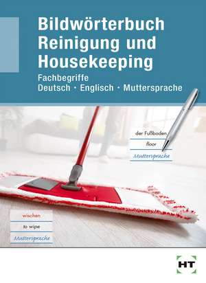 Bildwörterbuch Reinigung und Housekeeping