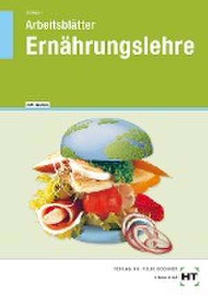 Arbeitsblätter mit eingetragenen Lösungen Ernährungslehre de Cornelia A. Schlieper