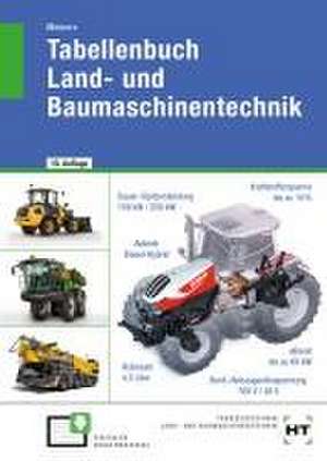 Tabellenbuch Land- und Baumaschinentechnik de Hermann Meiners