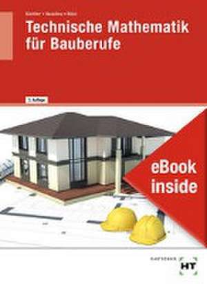 eBook inside: Buch und eBook Technische Mathematik für Bauberufe de Susan Günther