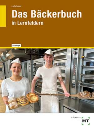 Das Bäckerbuch de Josef Loderbauer