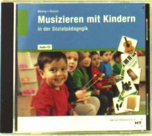 Musizieren mit Kindern de U. Meinig