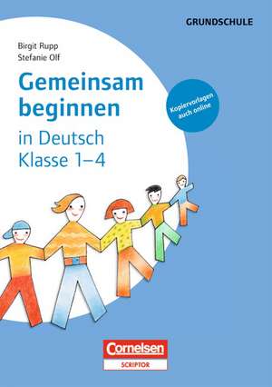 Gemeinsam beginnen in Deutsch: Klasse 1-4 de Birgit Rupp