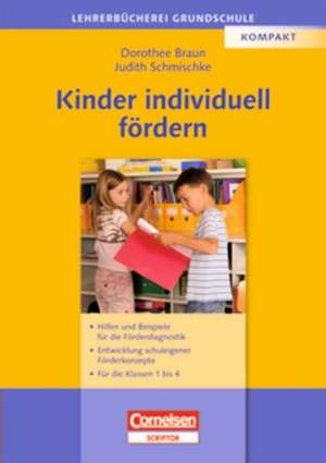 Kinder individuell fördern de Judith Schmischke