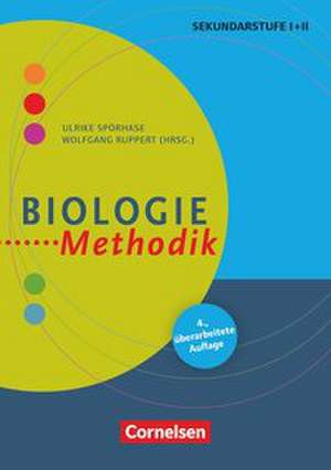 Fachmethodik: Biologie-Methodik de Ulrike Spörhase