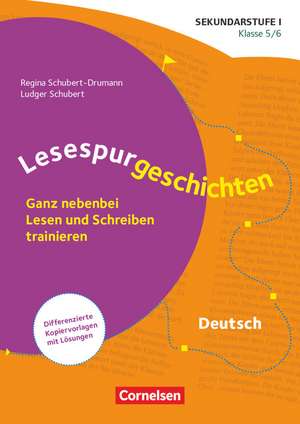 Klasse 5/6 - Ganz nebenbei Lesen und Schreiben trainieren de Ludger Schubert