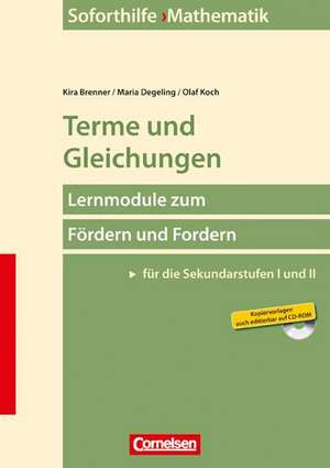 Soforthilfe Mathematik: Terme und Gleichungen de Olaf Koch