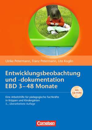 Entwicklungsbeobachtung und -dokumentation (EBD) 3 - 48 Monate de Ute Koglin