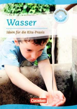 Projektarbeit mit Kindern: Projekt: Wasser de Christian Krügel