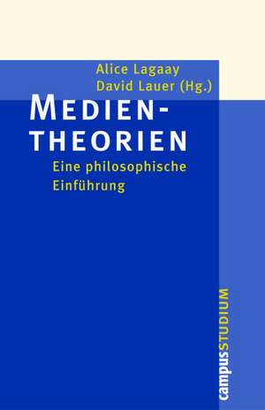 Medientheorien de Alice Lagaay