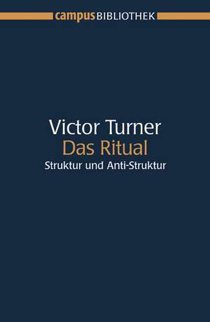 Das Ritual de Victor Turner