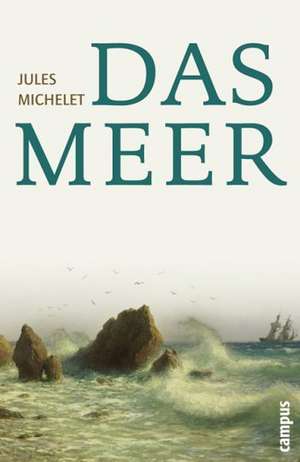 Das Meer de Jules Michelet