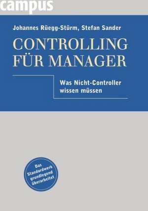 Controlling für Manager de Johannes Rüegg-Stürm