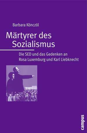 Märtyrer des Sozialismus de Barbara Könczöl