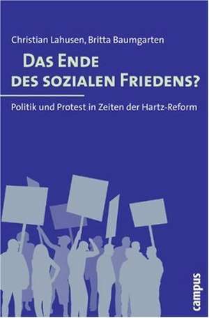 Das Ende des sozialen Friedens? de Christian Lahusen